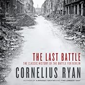 The Last Battle | [Cornelius Ryan]