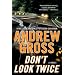 Don't Look Twice: A Novel