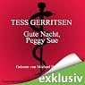 H&ouml;rbuch Gute Nacht, Peggy Sue