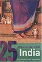 India: 25 Ultimate Experiences (Rough Guide 25)