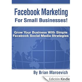 Facebook Marketing For Small Businesses!