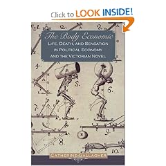 The Body Economic: Life, Death, and Sensation in Political Economy and the Victorian Novel