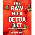 The Raw Food Detox Diet (The Five-step Plan for Vibrant Health And Maximum Weight Loss) (Reprint) (Paperback)
