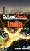 Culture Shock! India: A Survival Guide to Customs and Etiquette