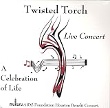 Twisted Torch: A Celebration of Life