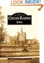 Cedar Rapids   (IA)    (Images of America)