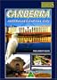 Canberra Australia's Capital City