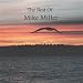 The Best of Mike Miller at MP3 downloads for the name: 51imZmkz4IL._SL75_