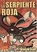 Manga Terror, Vol. 2: La Serpiente Roja (Manga Terror, Vol. 2: The Red Snake, Spanish Edition)