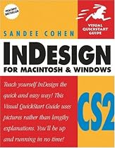 InDesign CS2 for Macintosh and Windows (Visual QuickStart Guide)