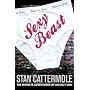 Sexy Beast by Stan Cattermole