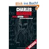 Charles Manson - Meine letzten Worte: Grausame Innenansichten: Ausgezeichnet von Michal Welles