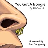 You Got a Boogie
