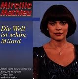 Die Welt Ist Schon Milord