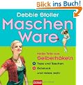 Maschen Ware: Hei�e Teile zum Selberh�keln - . Tops und Taschen - . Schmuck und vieles mehr