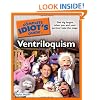 The Complete Idiot's Guide to Ventriloquism