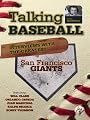 Talking Baseball with Ed Randall - San Francisco Giants - Vol. 1