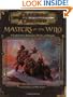 Masters of the Wild: A Guidebook to Barbarians, Druids, and Rangers (Dungeon & Dragons d20 3.0 Fantasy Roleplaying Accessory)