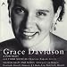 Classical Music : Grace Davidson: A Portrait