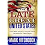 The Late Great United States: What Bible Prophecy Reveals About America's Last Days