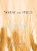 Wheat and Weeds