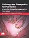 Pathology
and
Therapeutics
for
Pharmacists:
A
Basis
for
Clinical
Pharmacy
Practice,
3rd
Edition