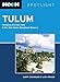 Moon Spotlight Tulum: Including Chichén Itzá & the Sian Ka an Biosphere Reserve