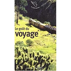 Le go�t du voyage