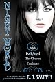 Night World 2: Dark Angel; The Chosen; Soulmate (Night World)