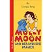 Molly Moon und der indische Magier