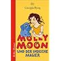 Molly Moon und der indische Magier