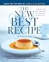 The New Best Recipe: All-New Edition