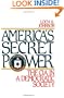 America's Secret Power: The CIA in a Democratic Society
