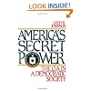 America's Secret Power: The CIA in a Democratic Society