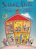 Review Alfred Publishing  / School Daze (Scenes and Songs from a Rockin' School Day)