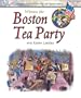 Witness the Boston Tea Party with Elaine Landau (Explore Colonial America with Elaine Landau)