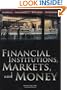 Financial Institutions, Markets, and Money