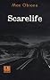 Scarelife