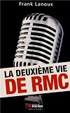 La deuxième vie de RMC