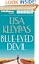 Blue-Eyed Devil: A Novel