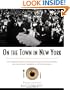On the Town in New York: The Landmark History of Eating, Drinking, and Entertainments from the American Revolution to the Food Revolution