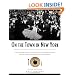 On the Town in New York: The Landmark History of Eating, Drinking, and Entertainments from the American Revolution to the Food Revolution