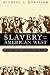 Slavery and the American West: The Eclipse of Manifest Destiny