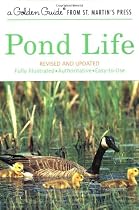 Pond Life: Revised and Updated