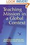 Teaching Mission in a Global Context