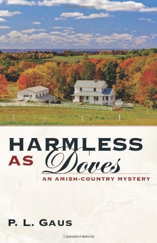 Harmless as Doves: An Amish-Country Mystery (The Amish-Country Mysteries)