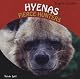 Hyenas: Fierce Hunters (Powerful Predators)