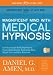 Magnificent Mind with Medical Hypnosis 2 CD Set, Daniel Amen