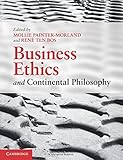Business ethics and continental philosophy