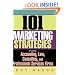 101 Marketing Strategies for Accounting, Law, Consulting, and Professional Services Firms